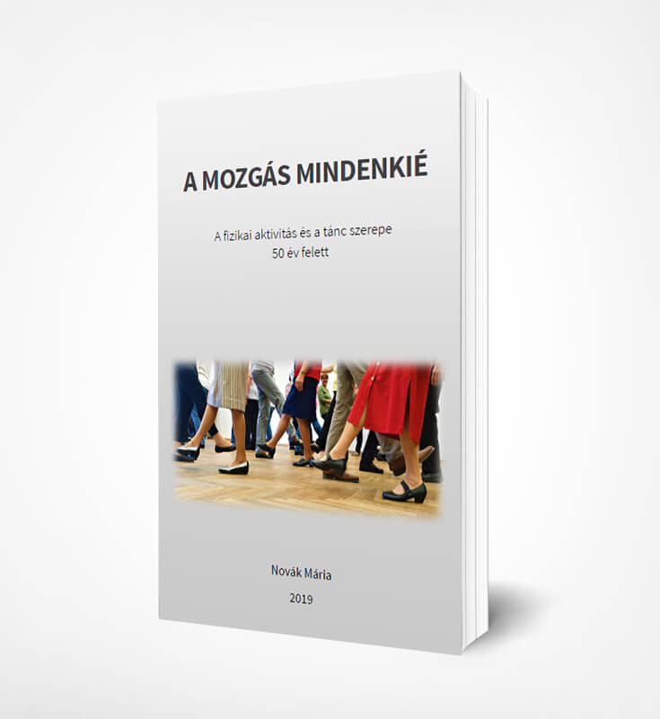 A mozgás mindenkié